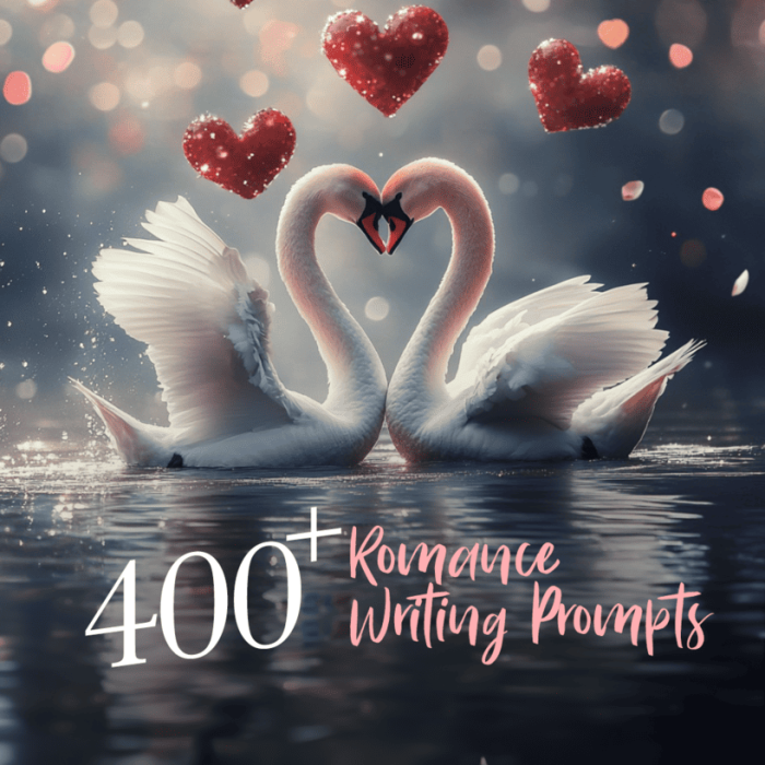 400 Romance writing prompts to create your best love story